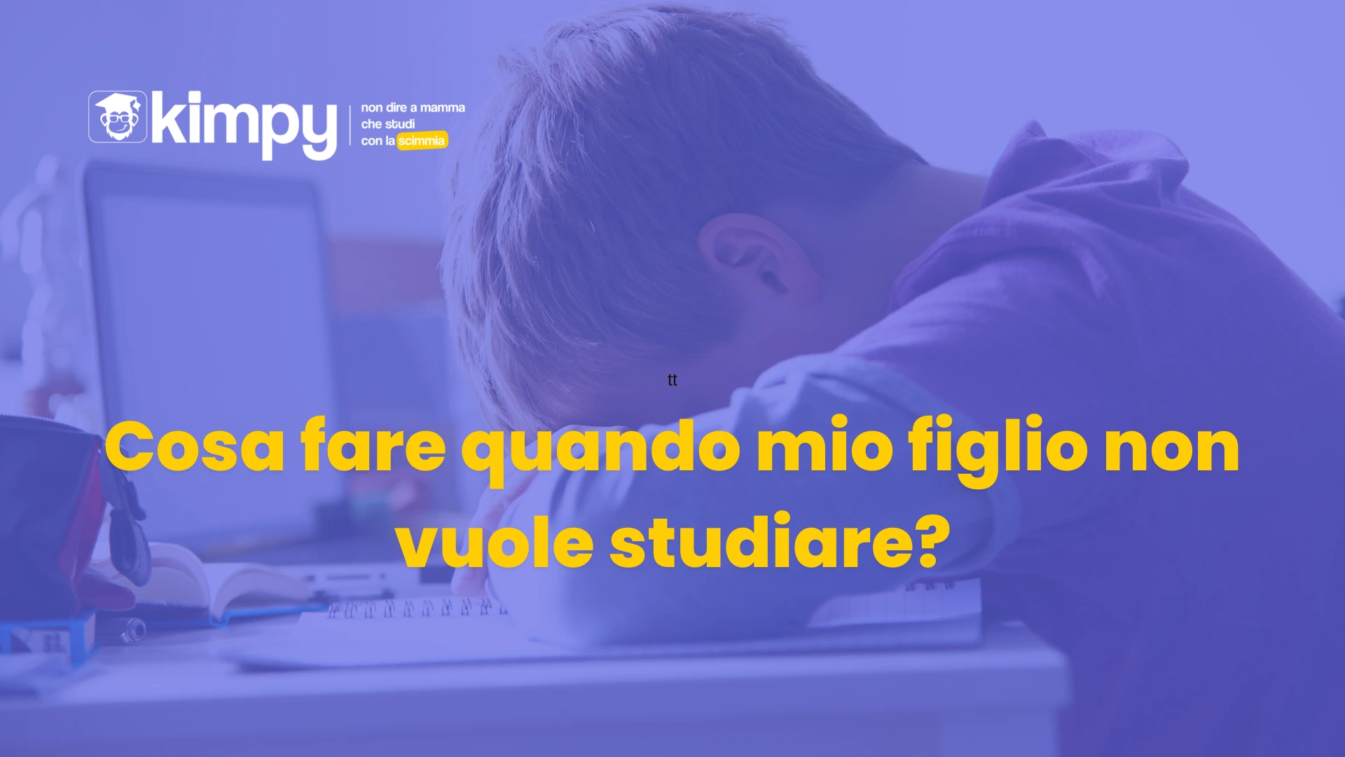 Mio figlio non vuole studiare