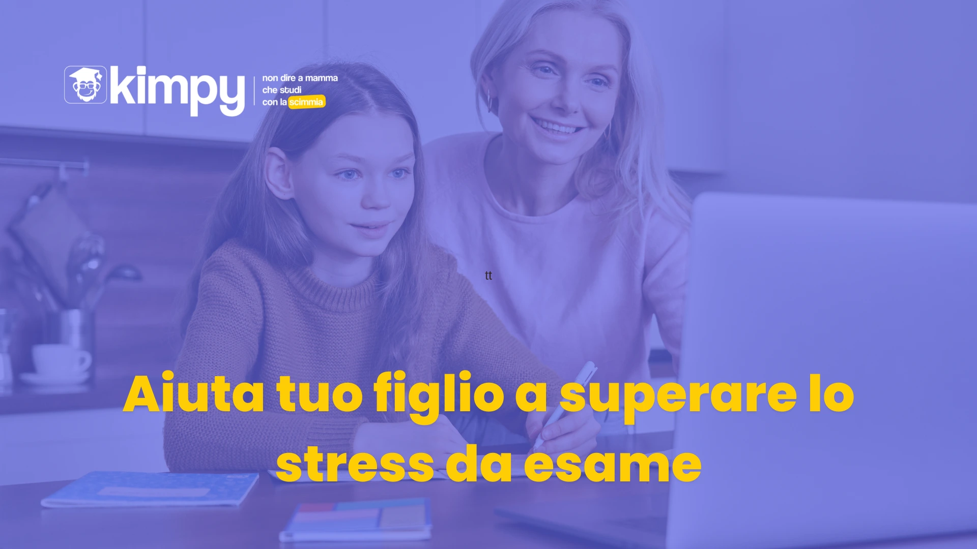 Aiuta tuo figlio a superare lo stress da esame